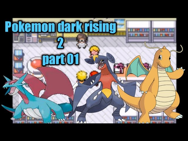 ◓ Pokémon Dark Rising 2 💾 • FanProject