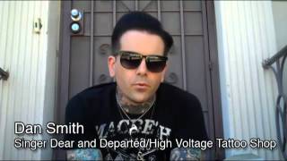 Dan Smith from The Dear & The Departed & LA Ink Details