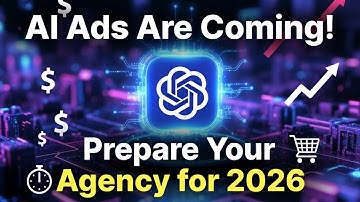 AI Ads Are Coming: Prepare Your Agency for OpenAI’s ChatGPT Ad Platform #aiads #chatgptads #ai