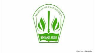Mars MIFTAHUL HUDA (Tsanawiah) Tegalwaru Karawang (Video Lirik)