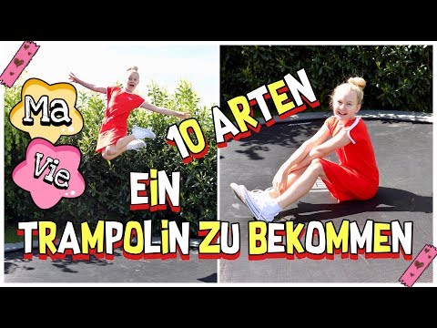 10 ARTEN SEINE ELTERN ZU EINEM TRAMPOLIN ZU ÜBERREDEN ! MaVie Noelle