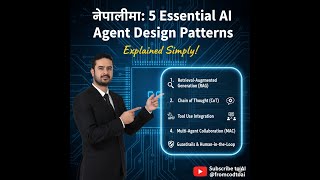 5 Essential AI Agent Design Patterns in Nepali | RAG, CoT, Tool Use, Multi-Agent & Guardrails