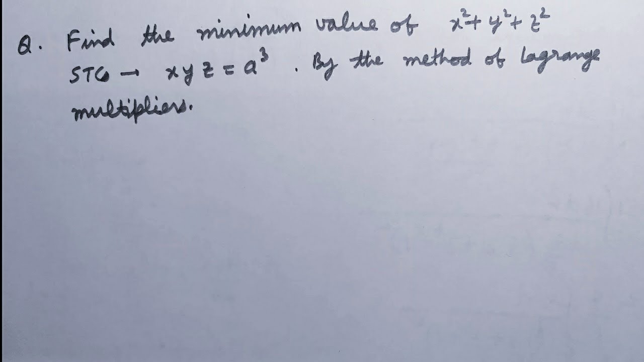 LAGRANGE METHOD OF MULTIPLIER - YouTube