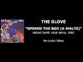 Miniature de la vidéo de la chanson Opened The Box (A Waltz) (Rs Vocal Demo)