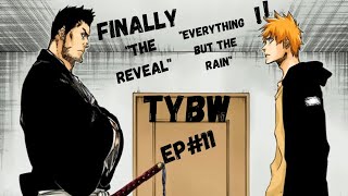 Bleach TYBW Episode 11 Everything But The Rain💧 Isshin's Father An Son Time!!! #bleach #EP #TYBW #11