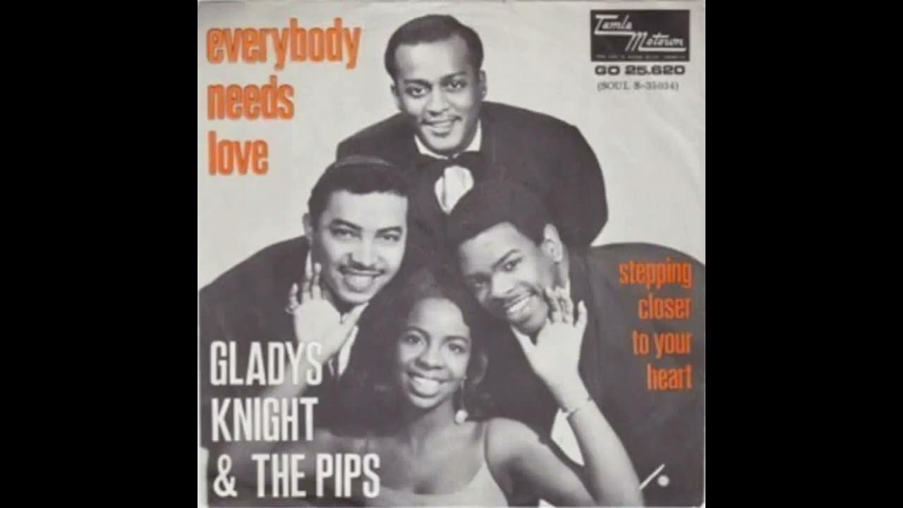 Gladys Knight & The Pips - Everybody Needs Love Gladys Knight & The Pips - Everybody Needs Love