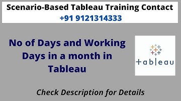 No of Days and Working Days in a month in Tableau
