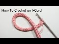 How To Crochet an I-Cord / Bag Strap