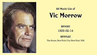 Vic Morrow Movies list Vic Morrow| Filmography of Vic Morrow