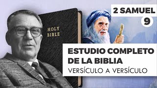 ESTUDIO COMPLETO DE LA BIBLIA - 2 SAMUEL 9 EPISODIO