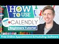 How to use Calendly | Free Appointment Scheduling Software for Beginners (Calendly Tutorial 2020)