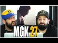 GOO KELLS!! Music Reaction | Machine Gun Kelly - 27