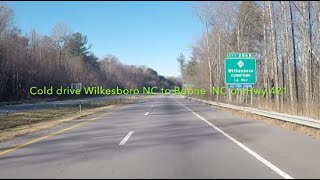 NORTH CAROLINA BACKROADS  Cold drive Wilkesboro NC to Boone NC on Hwy 421 Icy  ASMR