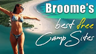 3 Best free campsites around Broome | E5