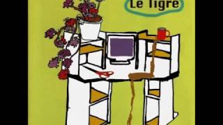 le tigre mediocrity rules