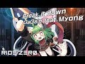 [RIDE ZERO] Break it down - GaGain feat.Myong