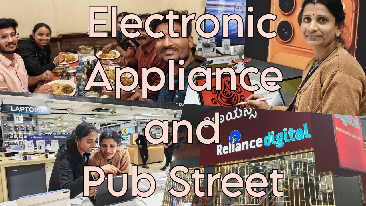 ఫ్రిడ్జ్ మరియు వాషింగ్ మెషిన్ షాపింగ్ | Electronic Appliances Shopping and Bangalore Pub Street