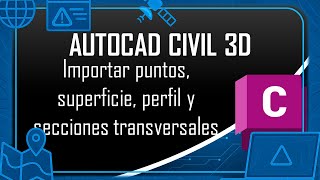 CIVIL 3D BASICO | Sesion 04: Secciones transversales screenshot 5