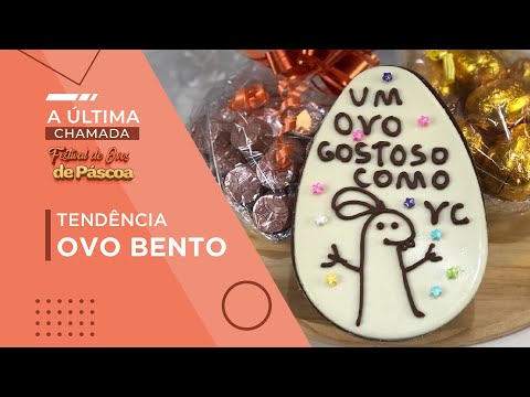A Última Chamada - Festival de Ovos de Páscoa - A Última Chamada - Festival de Ovos de Páscoa