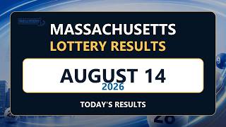 Massachusetts Lottery Results Today - August 14 2026