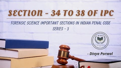 Forensic Science Important Section in Indian Penal Code 1860 ! Series:- 3! #AFRS #AFSJ