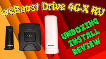 weBoost Drive 4G-X RV Unboxing, Review and Install in our RV