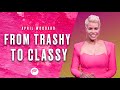 From Trashy To Classy  | April Woodard | FavorNation Church