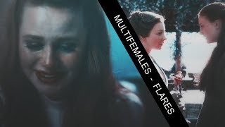 MULTIFEMALE || FLARES (HBD to TheBadCinderella)