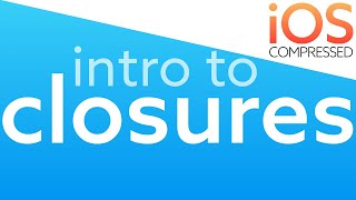 Intro to Closures! iOS Swift 4.2 - under 60 seconds!