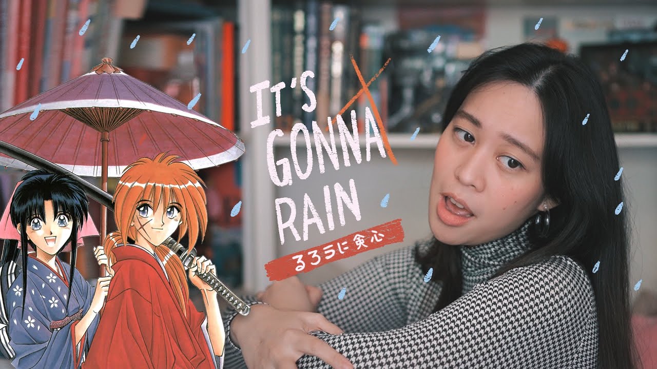It's Gonna Rain! (Rurouni Kenshin るろうに剣心 cover)