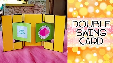 How to Make Double Swing Card | Double Swing Card Tutorial | Card Ideas