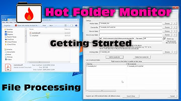 Hot Folder Monitor - Getting Started