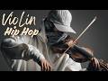 【Violin x Hip Hop Playlist】 – Quiet Flow Steady Rhythm