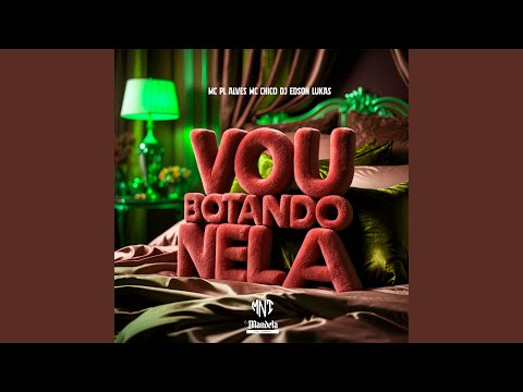 Vou Botando Nela (Speed Up)