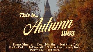 Autumn 1963 playlist 🍂| Frank Sinatra, Dean Martin, King Cole, Billie Holiday screenshot 3