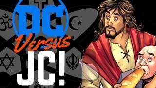 DC Comics Adds Jesus to Their Lineup (& Christians are Pissed!) ~ Talk Beliefs News