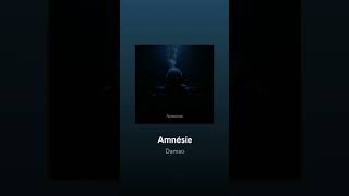 Just DAMSO : Amnésie.