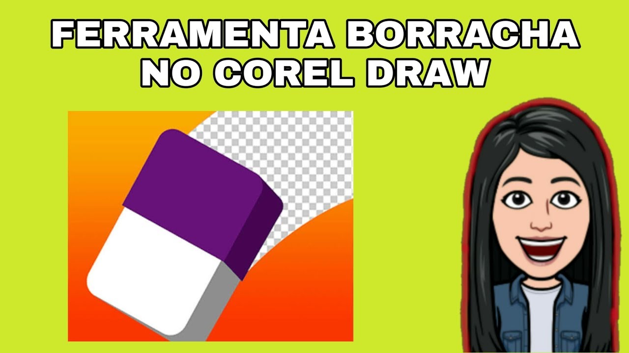 COMO USAR A FERRAMENTA BORRACHA NO COREL DRAW 2019 YouTube