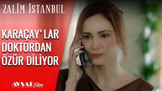 Karaçay'lar Doktordan Özür Diliyor - Zalim İstanbul 3. Bölüm