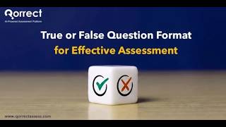 How Qorrect Makes True or False Questions More Effective
