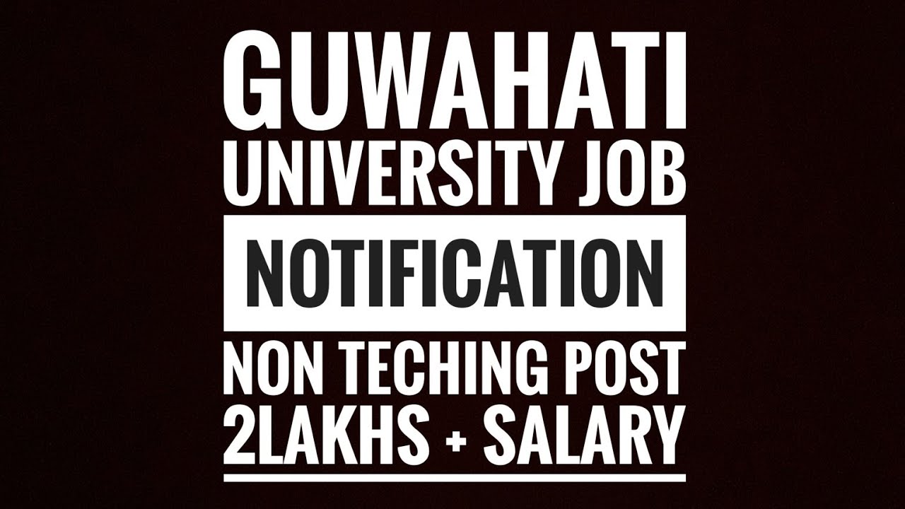 Guwahati University Job Notification | FEBISHI