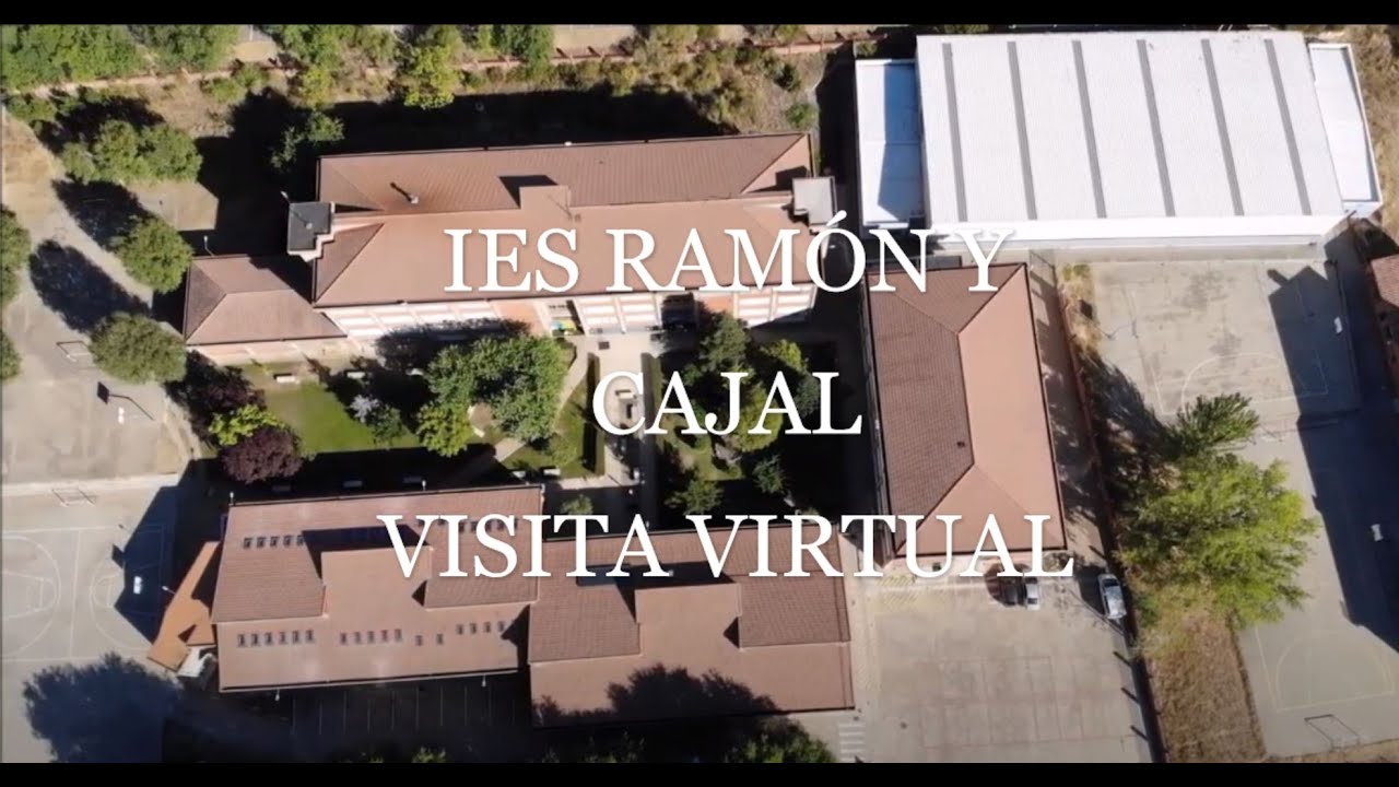 Conoce el IES Ramón y Cajal