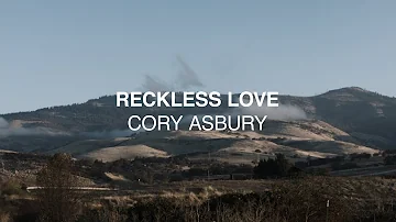 Reckless Love (Official Lyric Video)