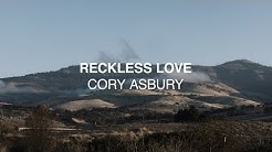 Reckless Love (Official Lyric Video) - Cory Asbury | Reckless Love  - Durasi: 5:33. 