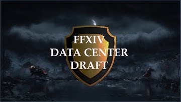 2019 FFXIV Data Center Draft - Aether vs Primal