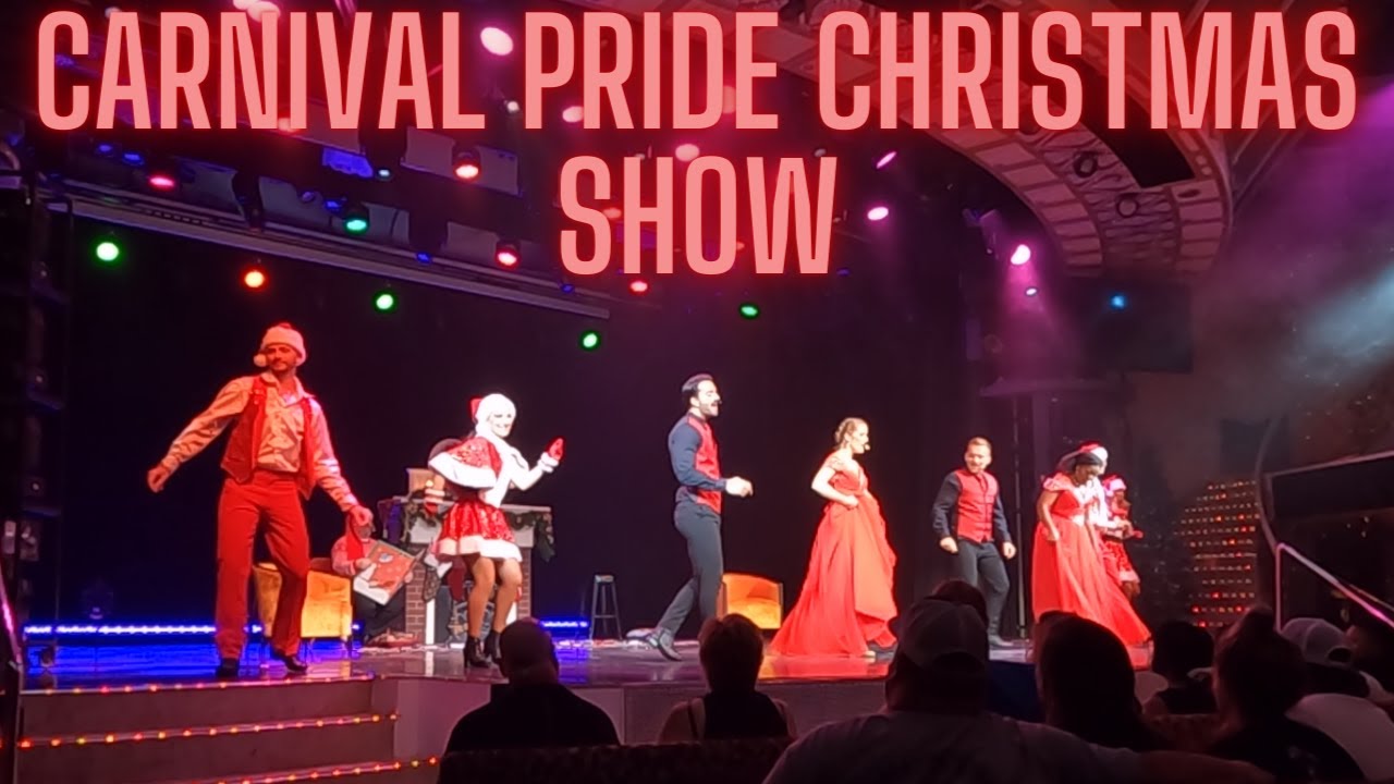 Christmas Show on the Carnival Pride Cruise ship