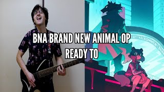 BNA Brand New Animal OP: Ready to || Jonathan Parecki Cover