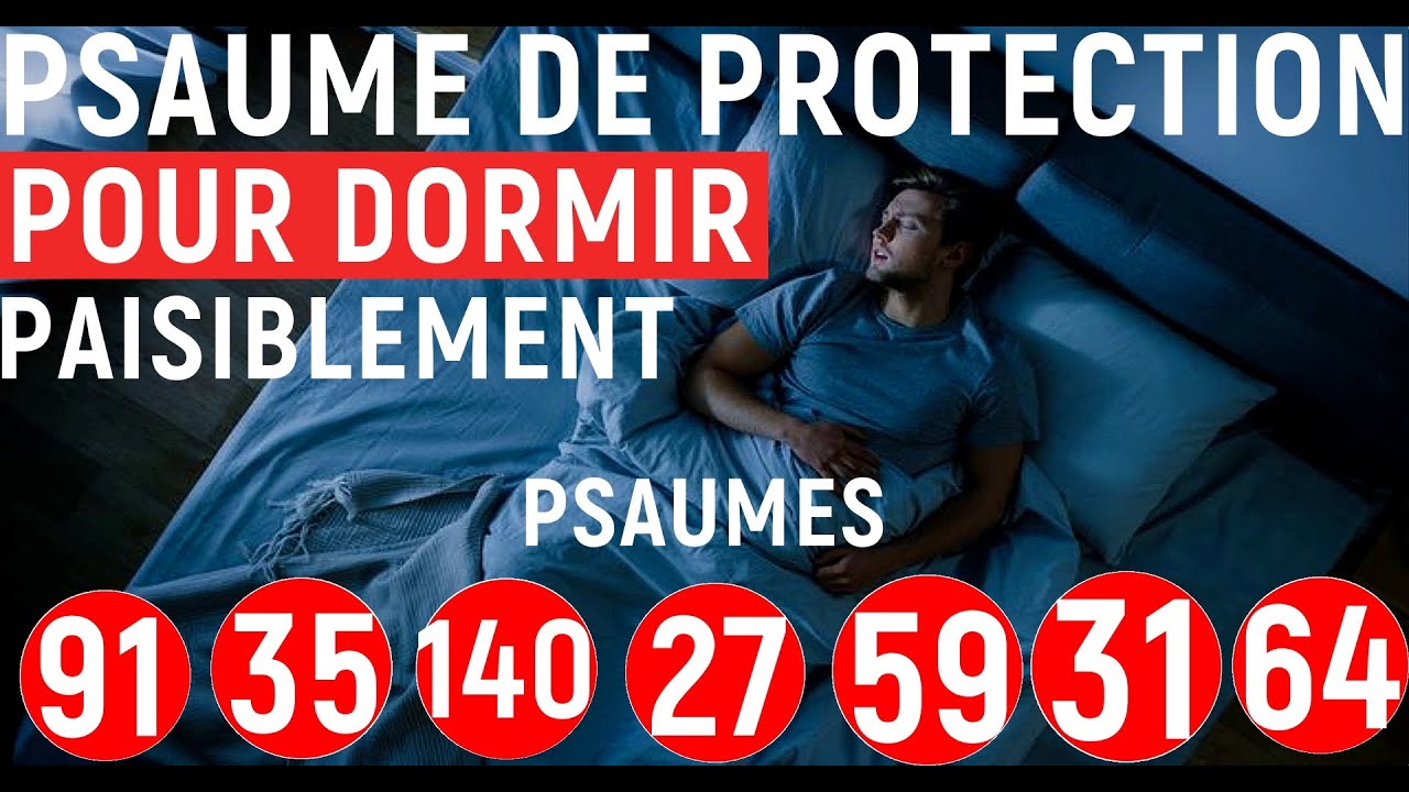 Laissez jouer Cette Prière pendant que vous Dormez, Psaume  de protection  Pour Dormir Paisiblement