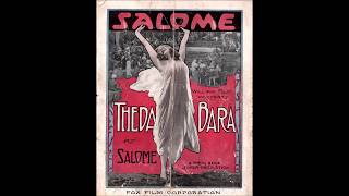 Theda Bara - Salome (1918) - Movie souvenir program slide show
