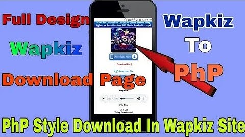How To change new style download page wapkiz site part 6 |wapkiz download page code